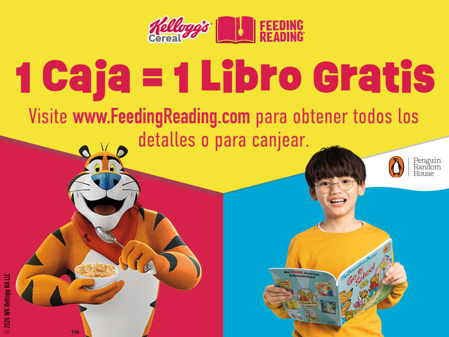 Kellogg’s Feeding Reading banner with Tony the Tiger holding cereal and a smiling child with a book, text in Spanish says ‘Comienza los días escolares de la manera correcta con libros y desayuno’ with Kellogg’s and Penguin Random House logos.
