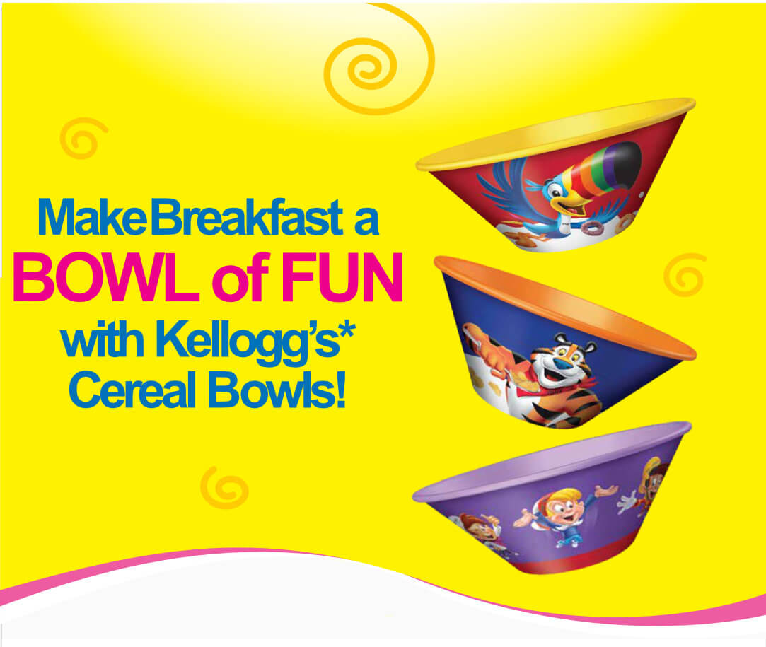 Make breakfast a BOWL of FUN with Kellogg’s* Cereal Bowls!